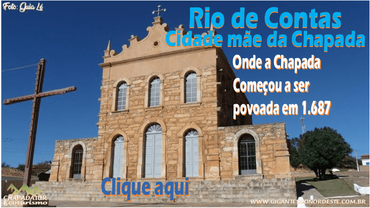 rio de contas ponto de partida para os gigantes do nordeste